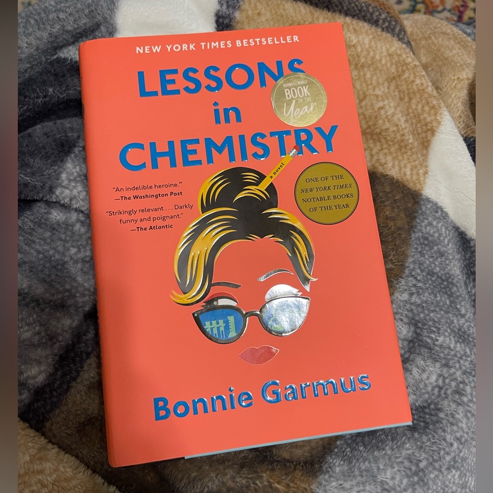 Lessons in Chemistry by Bonnie Garmus